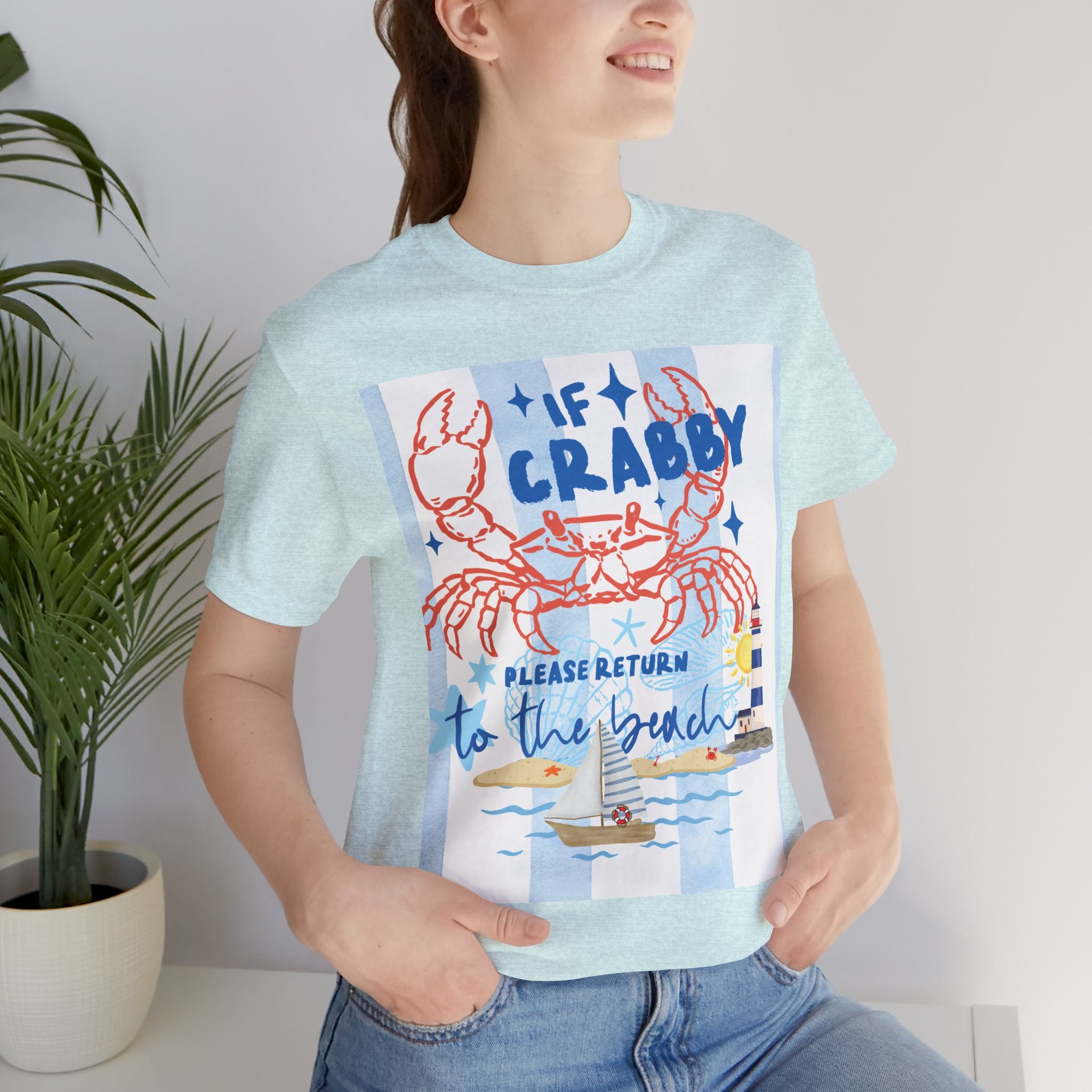 If Crabby Please Return to the Beach T-Shirt
