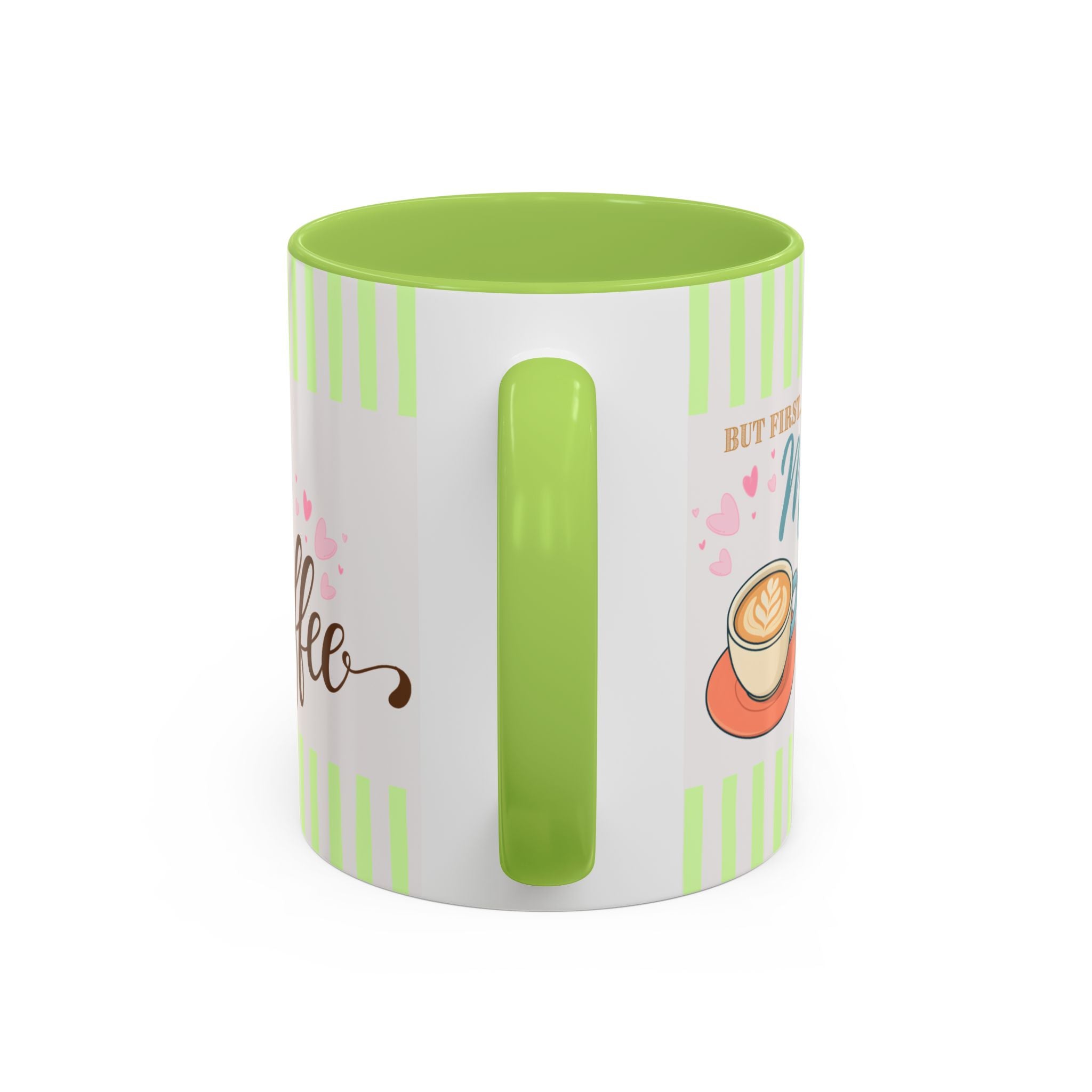 But First: Mom Needs Coffee Green Accent Mug — 11/15 oz
