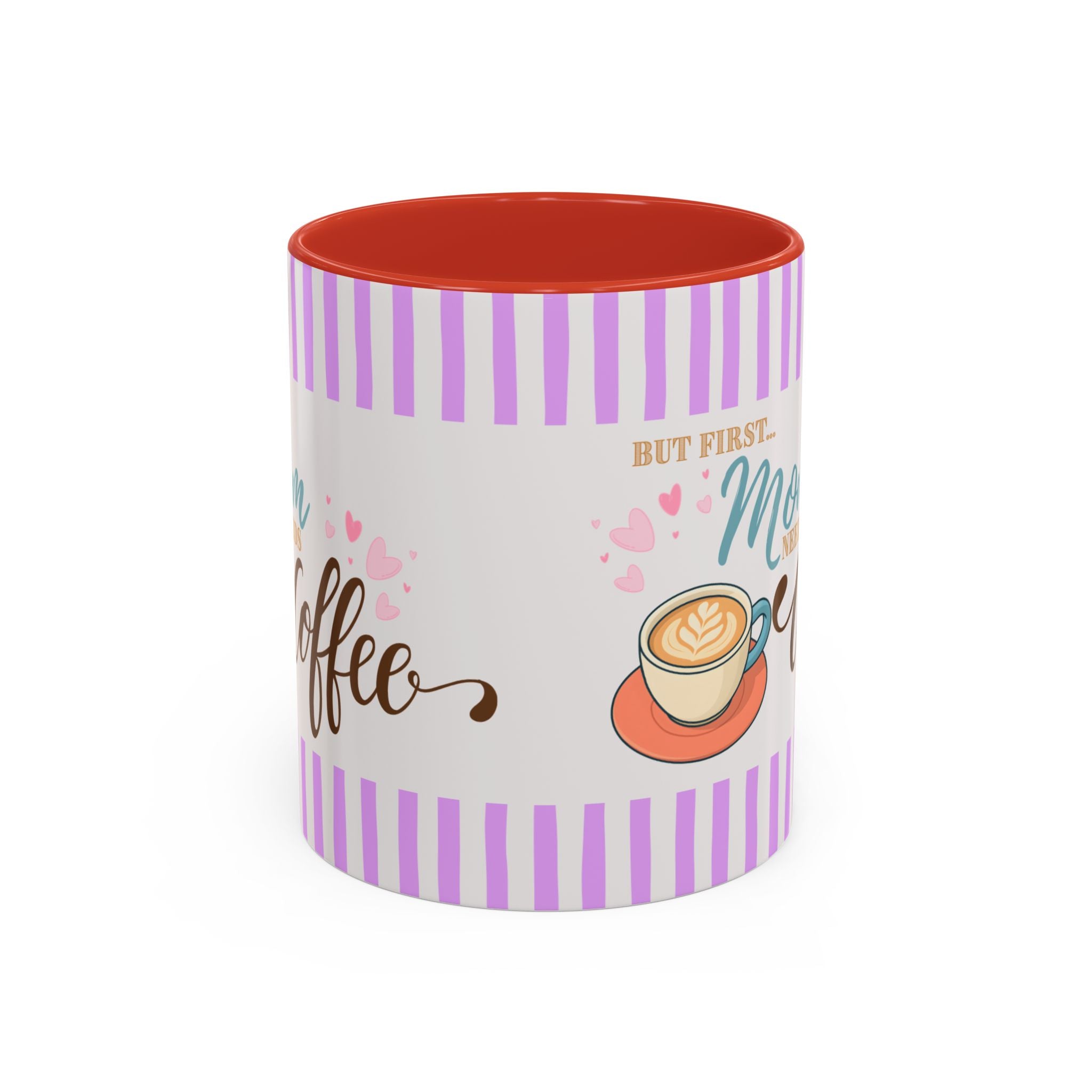 But First Mom Needs Coffee Accent Mug — Purple, 11/15 oz