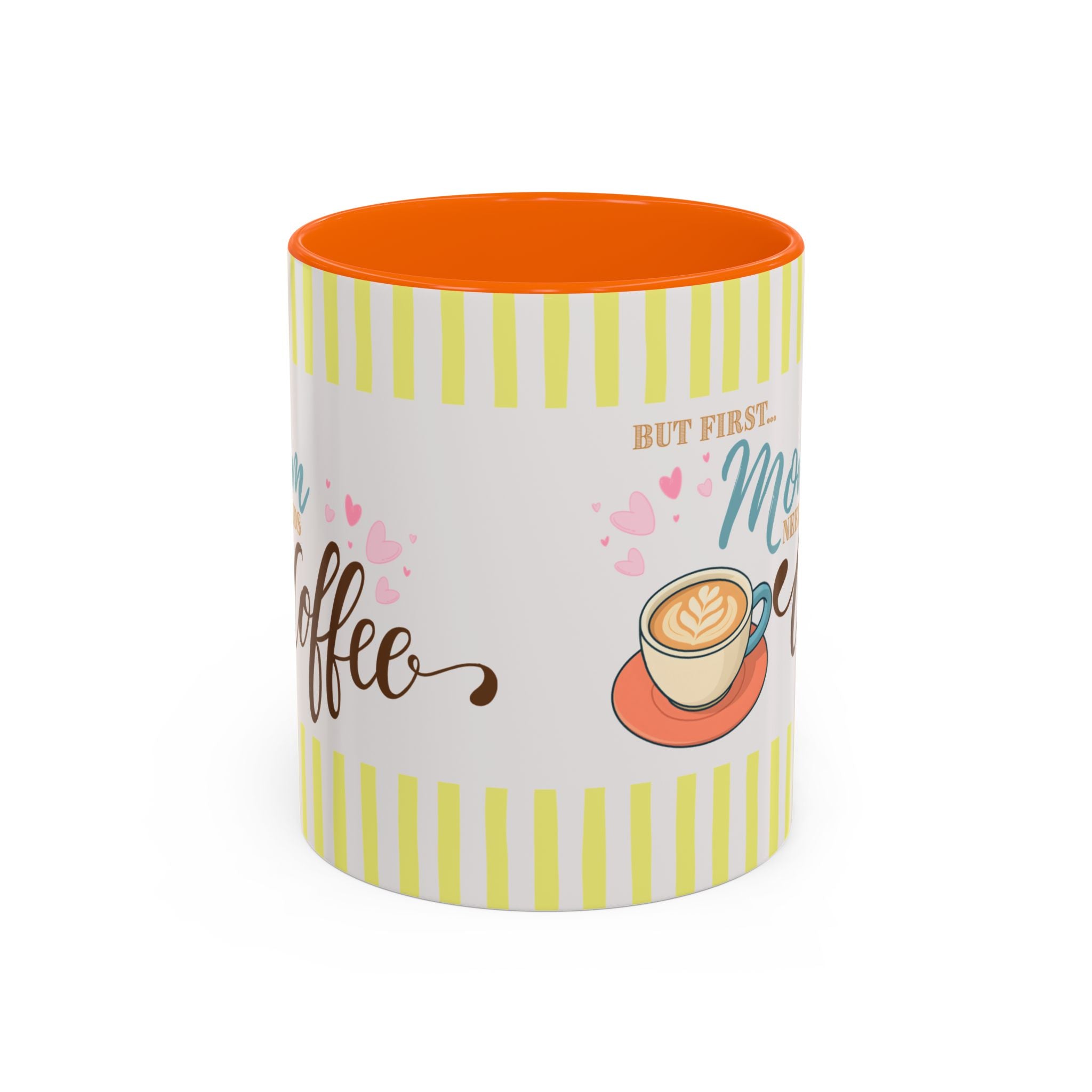 But First Mom Needs Coffee Yellow Accent Mug — 11/15oz
