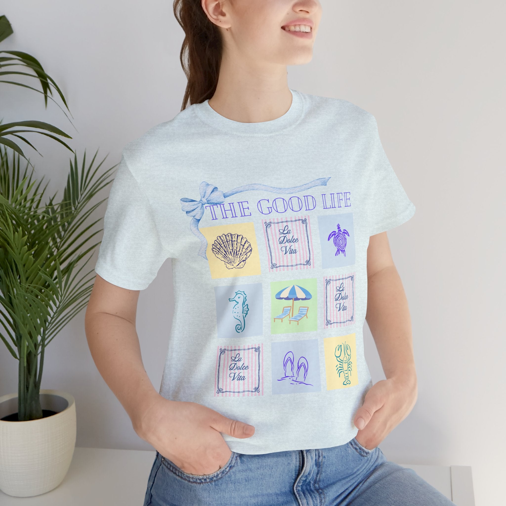 The Good Life Tee — Casual Unisex Short Sleeve T-Shirt
