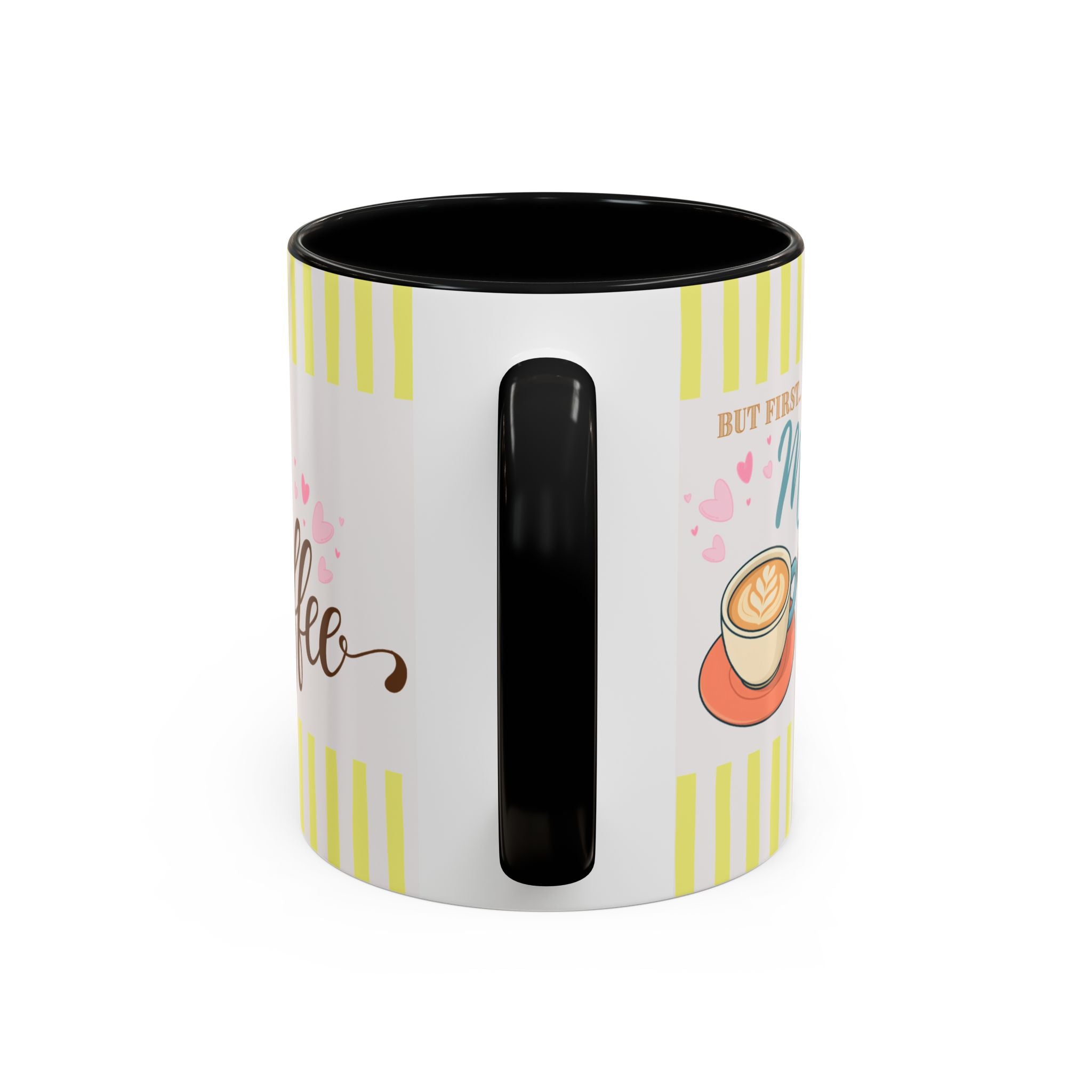 But First Mom Needs Coffee Yellow Accent Mug — 11/15oz